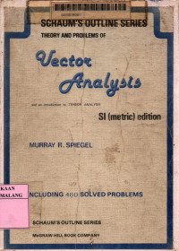 Schaum's outline series theory and problems of vector analysis
