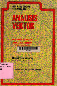 Teori dan soal-soal analisis vektor dan suatu pengantar analisis tensor