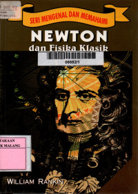 Seri mengenal dan memahami newton dan fisika klasik