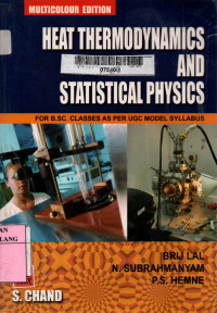 Heat thermodynamics and statistical physics: for B.Sc. classes as per UGC model syllabus