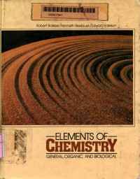 Elements of chemistry: general, organic and biological