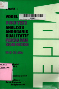 Buku teks analisis anorganik kualitatif makro dan semimikro edisi 5