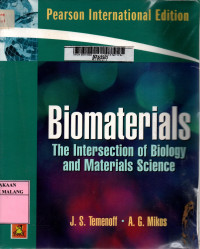Biomaterials: the intersection of biology and materials science