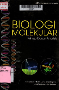 Biologi molekular: prinsip dasar analisis