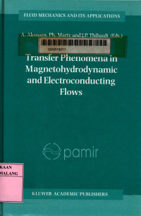 Transfer phenomena in magnetohydrodynamic and electroconductiong flows