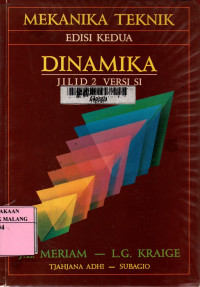 Mekanika teknik: dinamika jilid 2 edisi 2