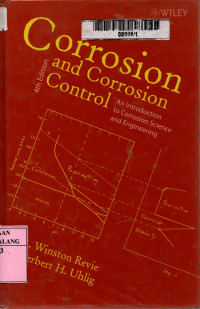 Corrosion and corrosion control: an introduction to corrosion science and engineering 4th edition