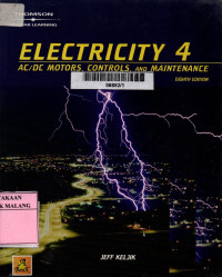Electricity 4: AC/DC motors, controls, and maintenance 8th edition