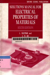 Solutions manual for electrical properties of materials 6th edition