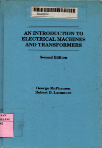 An introduction to electrical machines and transformers 2nd edition