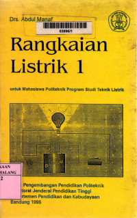 Rangkaian listrik 1: untuk mahasiswa politeknik program studi teknik listrik