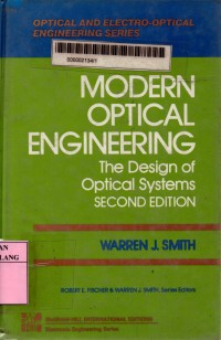 Modern optical engineering: the design of optical systems 2nd edition