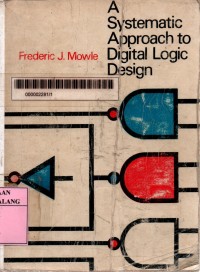 A systematic approach to digital logic design