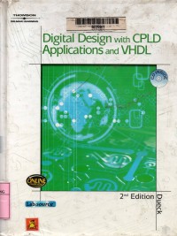 Digital design with CPLD applications and VHDL 2nd edition