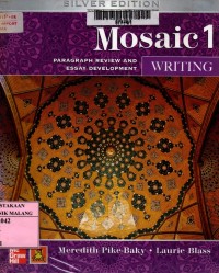 Mosaic 1: writing (paragraph review and essay development)