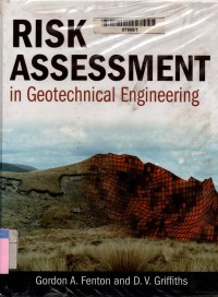 Risk assessment in geotechnical engineering