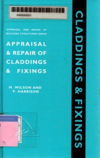 Appraisal and repair of claddings and fixings