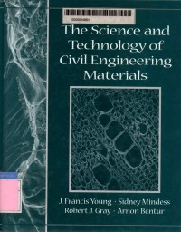The science and technology of civil engineering materials