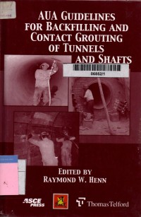 AUA guidelines for backfilling and contact grouting of tunnels and shafts