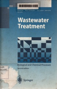 Wastewater treatment: biological and chemical processes 2nd edition