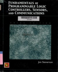 Fundamentals of programmable logic controllers, sensors, and communications 3rd edition