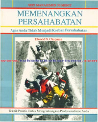 MEMENANGKAN PERSAHABATAN