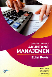 Dasar-dasar akuntansi manajemen edisi revisi