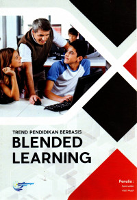 Trend pendidikan berbasis blended learning
