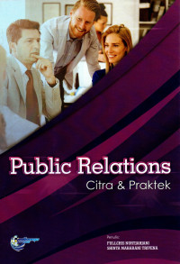 Public relation: citra dan praktek