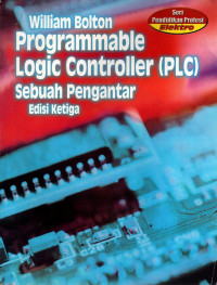 Programmable logic controller (PLC): sebuah pengantar edisi 3