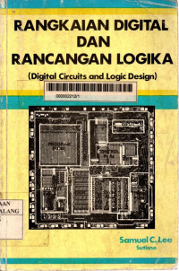 Rangkaian digital dan rancangan logika (digital circuits and logic design)