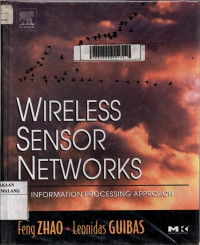 Wireless sensor networks: an information processing approach