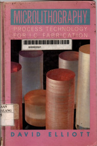Image of Microlithography: process technology for ic fabrication