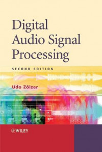 Digital audio signal processing 2nd edition