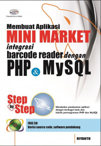 Membuat aplikasi mini market integrasi barcode reader dengan php dan mysql edisi 1