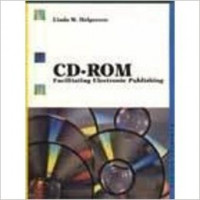 CD-ROM: FACILITATING ELECTRONIC PUBLISHING