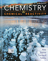 Chemistry and chemical reactivity 10th edition