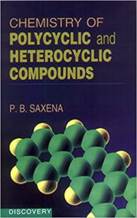 Chemistry of polycyclic and heterocyclic compounds