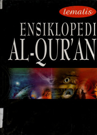 Tematis ensiklopedi al-quran: anekafakta dan indeks