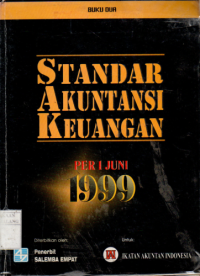 Standar akuntansi keuangan per 1 juni 1999 buku 2