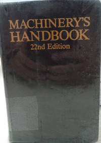 Machinery's handbook Ed. 22