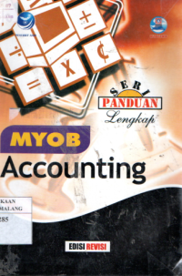 Seri panduan lengkap MYOB accounting edisi revisi