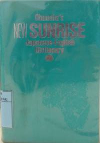 Obunsha's new sunrise japanese-english dictionary