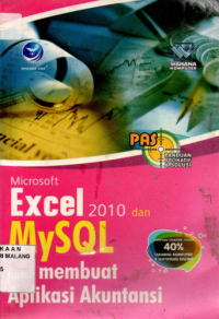Panduan aplikatif dan solusi microsoft excel 2010 dan MySQL untuk membuat aplikasi akuntansi edisi 1