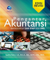Pengantar akuntansi: berdasarkan SAK ETAP dan IFRS edisi revisi