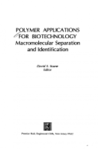 POLYMER APPLICATIONS FOR BIOTECHNOLOGY