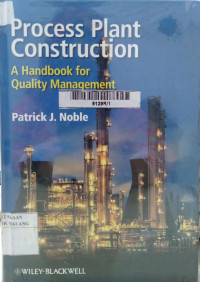 Process plant construction: a handbook for quality management