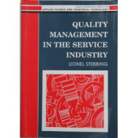 QUALITY MANAGEMENT IN THE SERVICE INDUSTRY