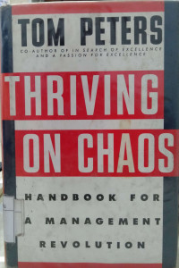 Image of Thriving on Chaos - Handbook for a Management Revolution