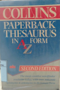 The collins paperback thesaurus in a-to-z form